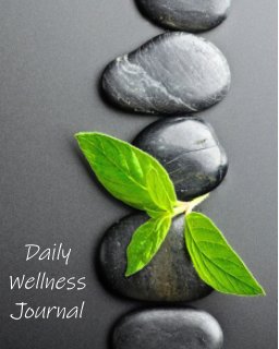 Daily Wellness Journal book cover