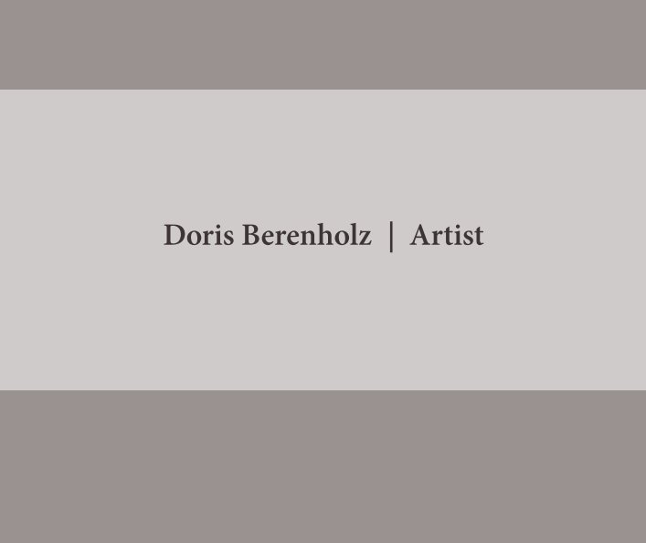 Doris Berenholz | Artist nach Rochelle Seltzer anzeigen