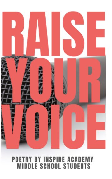 View Raise Your Voice to End Gun Violence by Inspire Academy