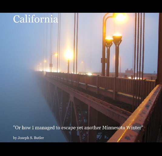 View California by Joseph S. Butler