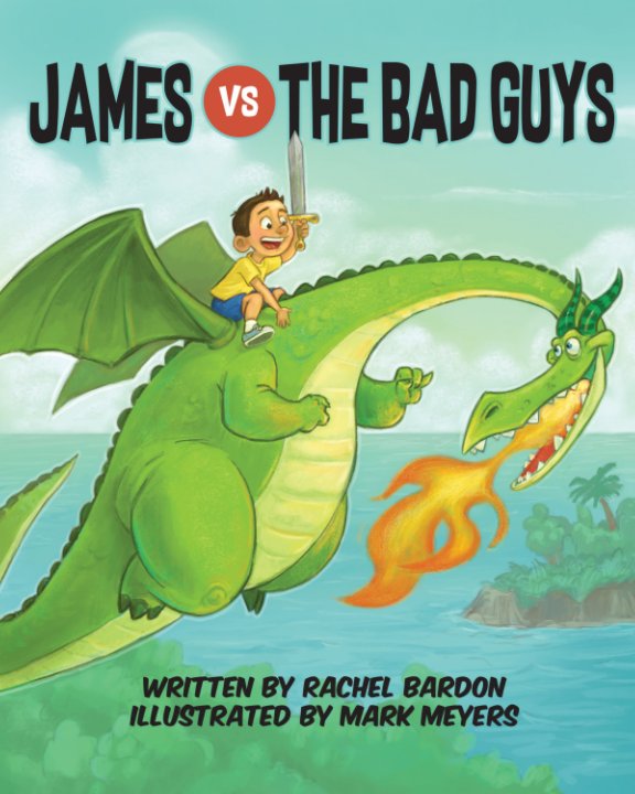 View James vs The Bad Guys by Rachel Bardon