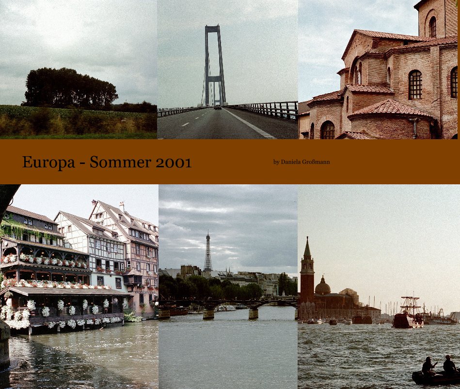 Ver Europa - Sommer 2001 por Daniela Großmann