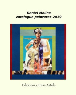 Daniel Moline peintures book cover