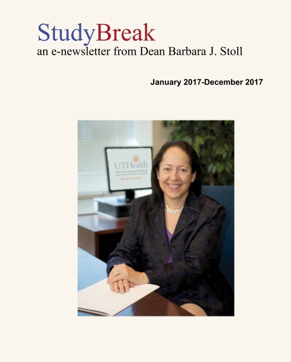 StudyBreak an e-newsletter from Dean Barbara J. Stoll nach January 2017-December 2017 anzeigen