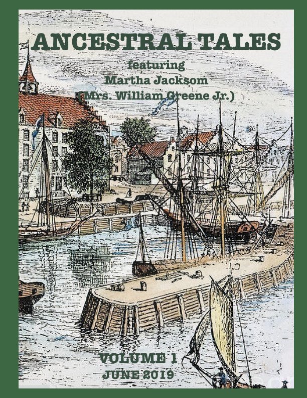 View ANCESTORAL TALES Volume 1 by Ann Greene Smullen
