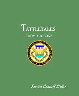 TATTLETALES FROM THE ZONE book cover