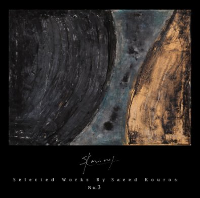 Selected works by Saeed Kouros, Book 3 book cover