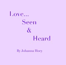 Love Seen and Heard book cover