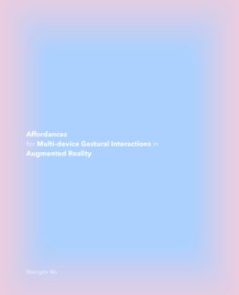 Affordances for Multi-device Gestural Interactions in Augmented Reality book cover