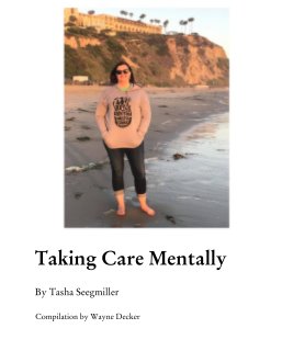 Taking Care Mentally  By Tasha Seegmiller book cover
