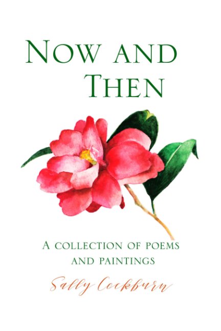 View Now And Then by Sally Cockburn