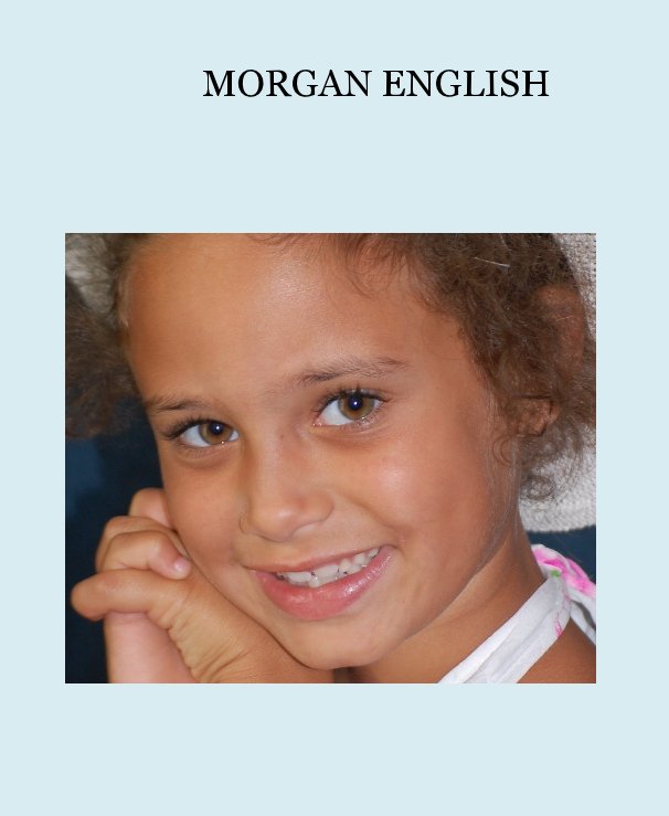 View MORGAN ENGLISH by angeleyes216