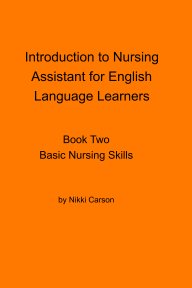 Introduction to Nursing Assistant for English Language Learners book cover