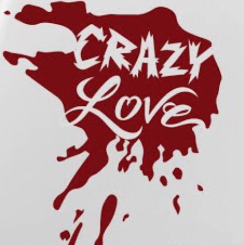 View Crazy Love by Ronisha Villegas