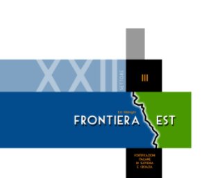 Frontiera est - Volume III book cover