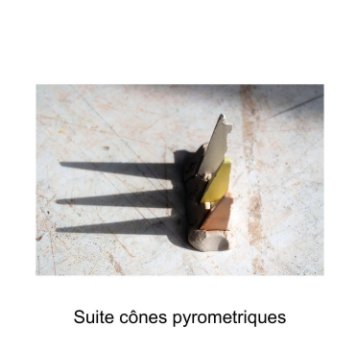 View Suite cones pyrometriques by Eve K. Tremblay