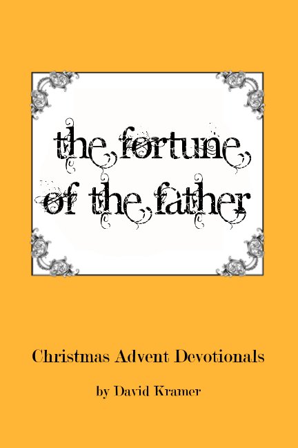 View The Fortune of the Father by David Kramer