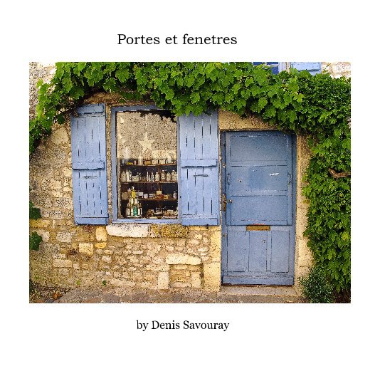 View Portes et fenetres by Denis Savouray