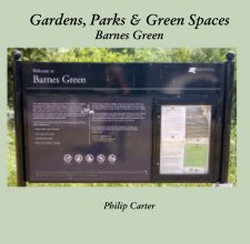Gardens, Parks and Green Spaces. Barnes Green book cover