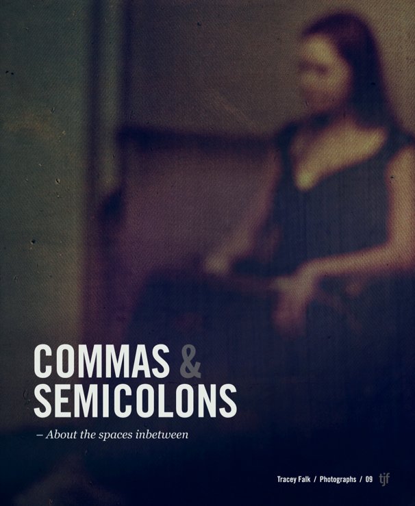 Ver Commas & Semicolons por Tracey Falk