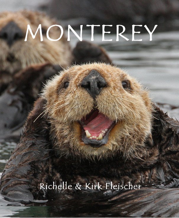 Ver Monterey por Richelle and Kirk Fleischer