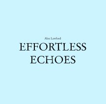 Effortlesss Echoes book cover