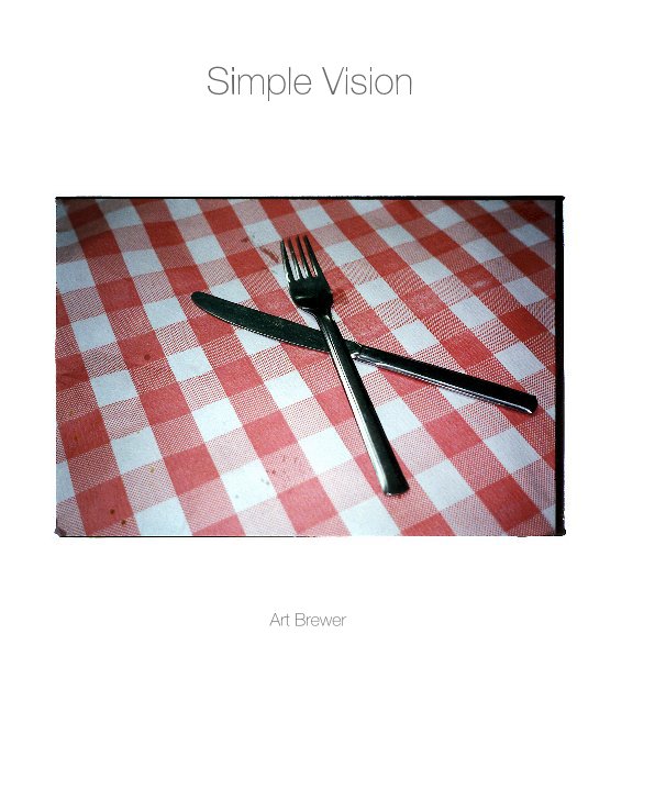 View Simple Vision by Art Brewer