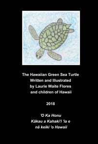 The Hawaiian Green Sea Turtle - The Honu book cover