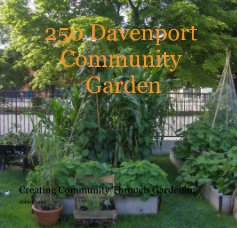 250 Davenport Community Garden book cover