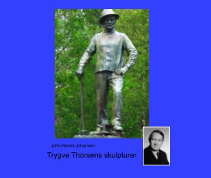 Trygve Thorsens skulpturer book cover