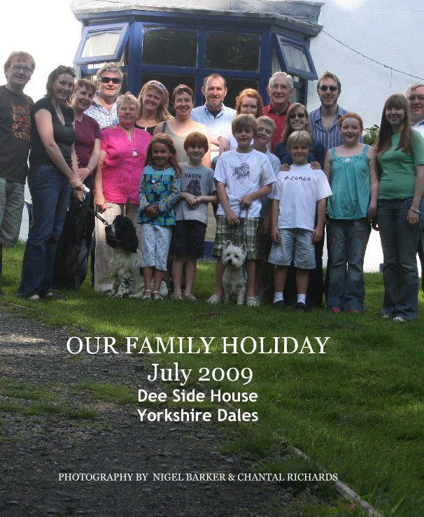 Ver Family Holiday 2009 por PHOTOGRAPHY BY NIGEL BARKER & CHANTAL RICHARDS