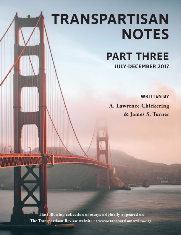 View Transpartisan Notes #3 by Chickering and Turner