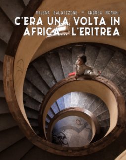 c'era una volta in Africa.. l'Eritrea book cover