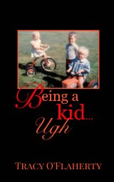 Being a Kid - Ugh book cover