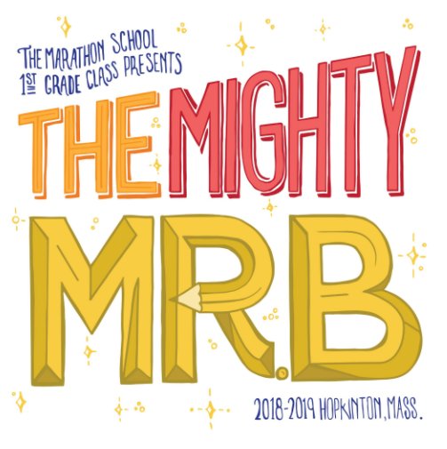 View The Mighty Mr. B by Jen Dadagian