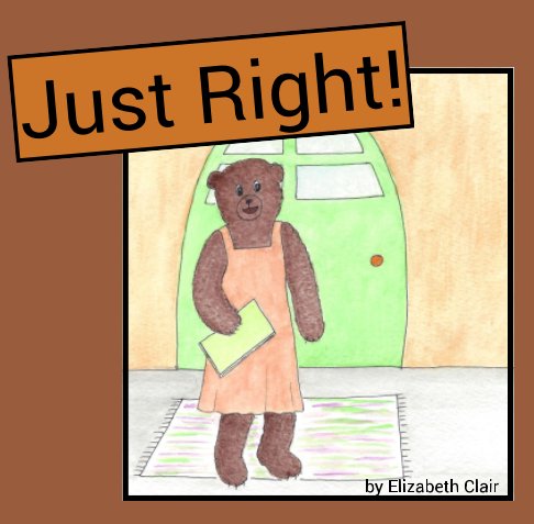 Ver Just Right! por Elizabeth Clair