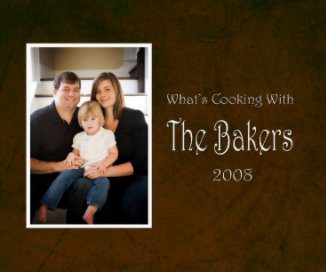 What's Cooking With The Bakers book cover