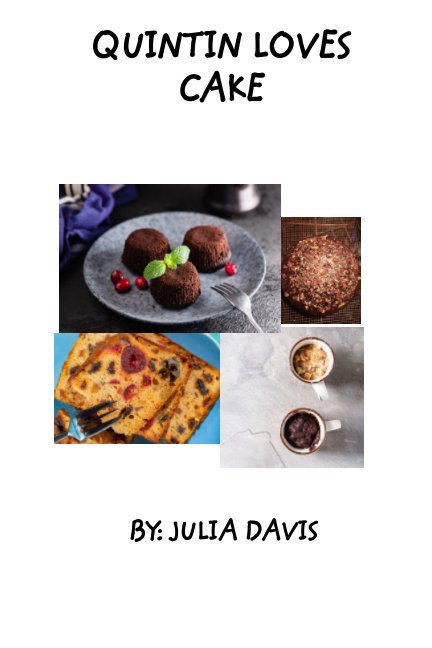 Visualizza Quintin loves cake di Julia Davis