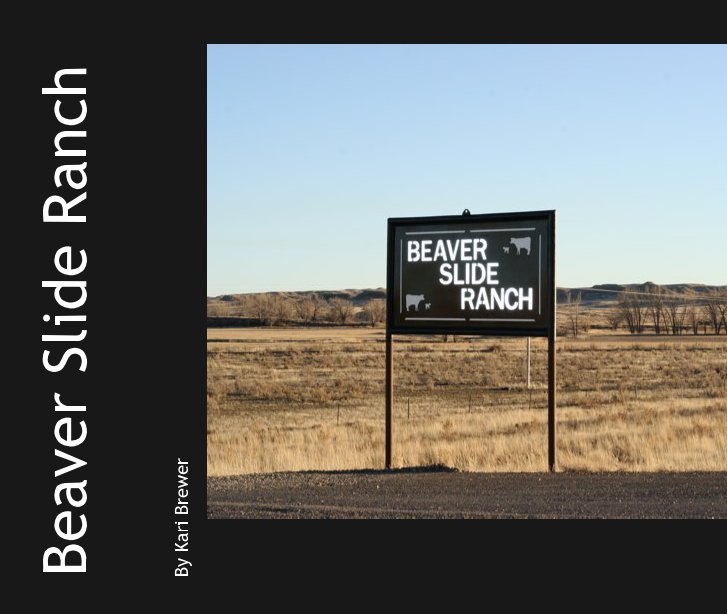 Bekijk Beaver Slide Ranch op Kari Brewer