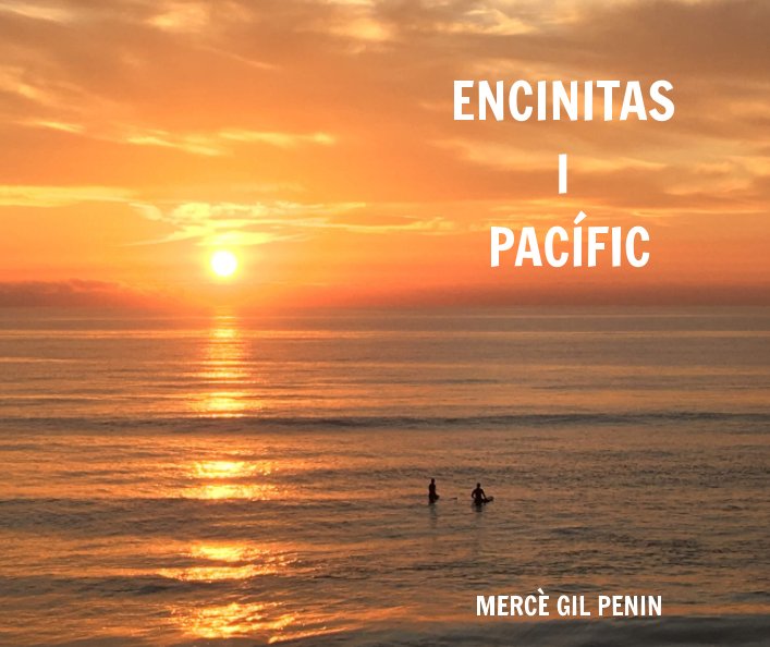 Visualizza Encinitas i Pacific di Merce Gil Penin