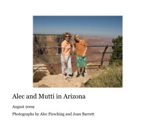 Alec and Mutti in Arizona book cover