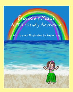 Frankie's Maui A PKU Friendly Adventure book cover