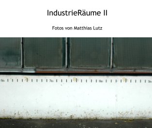 Industrieräume II book cover