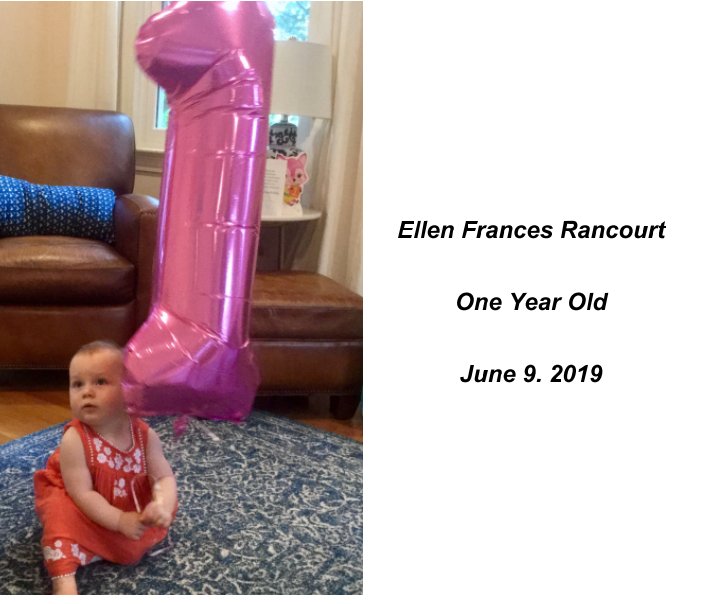 Ver Ellen Frances Rancourt First Birthday por Maude Rittman