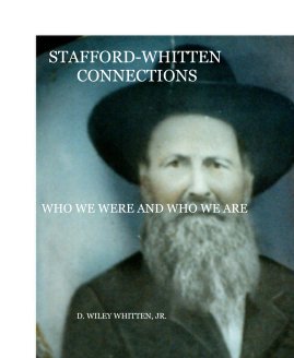 STAFFORD-WHITTEN CONNECTIONS book cover