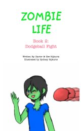 Zombie Life Book 2 book cover