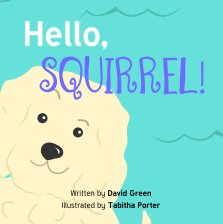 Hello, Squirrel! book cover