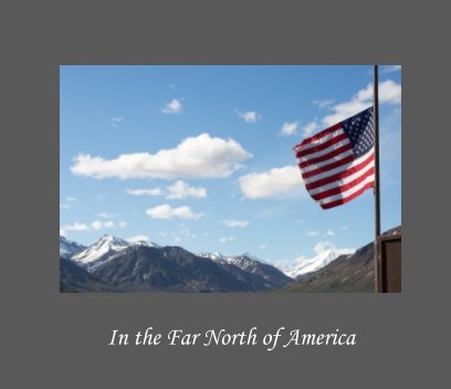 In the far North of America book cover