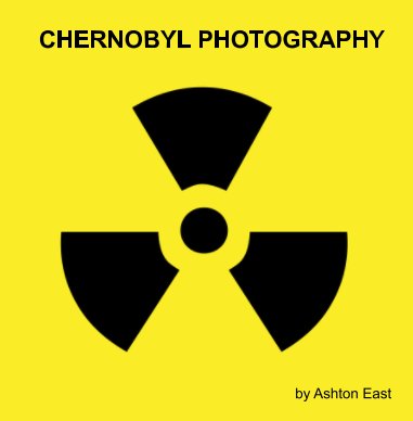 Chernobyl Photography book cover