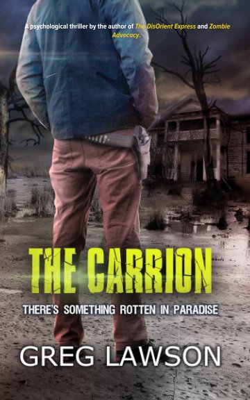 View The Carrion by Greg Lawson